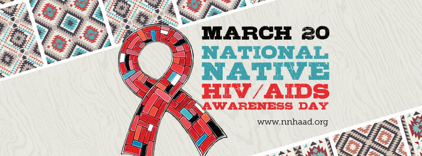 National Native HIV/AIDS Awareness Day